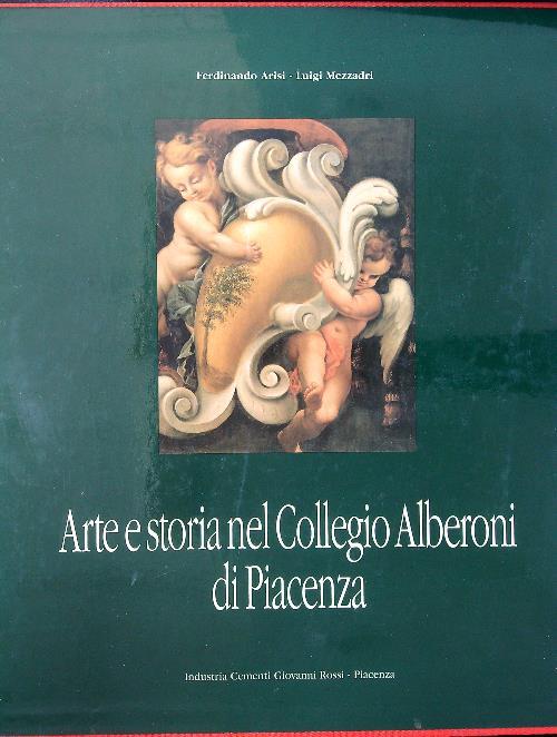 Arte e storia nel collegio Alberoni di Piacenza - Arisi - copertina