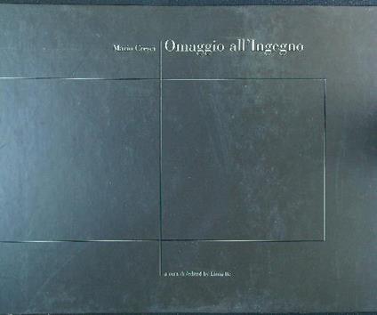 Omaggio all'ingegno - Mario Cresci - copertina