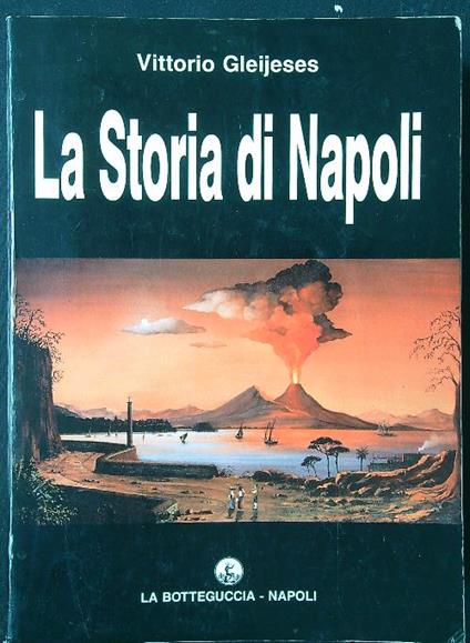 La storia di Napoli - Vittorio Gleijeses - copertina