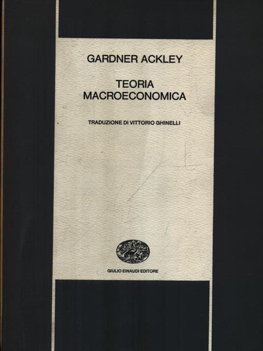 Teoria macroeconomica - Gardner Ackley - copertina