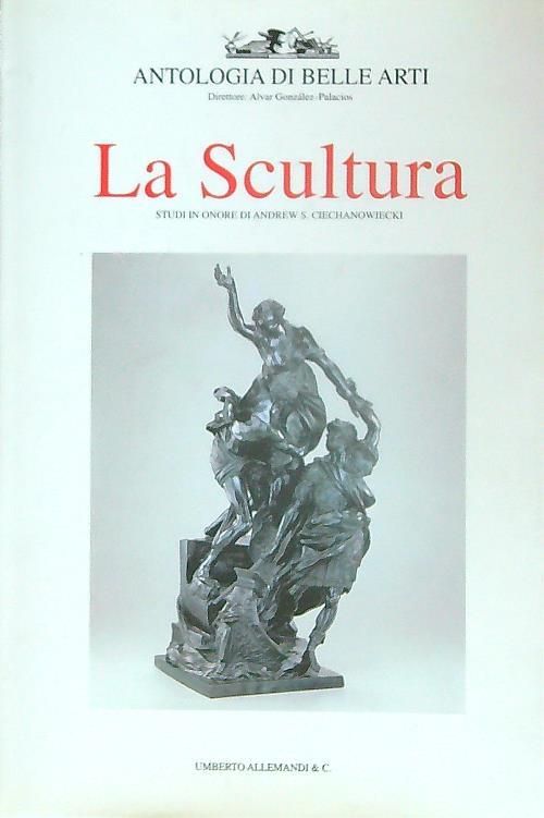 Antologia di belle arti. La scultura vol.1