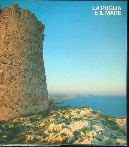 La Puglia e il mare - Cosimo Damiano Fonseca - copertina
