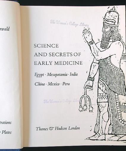 Science and secrets of early medicine - Jurgen Thorwald - copertina