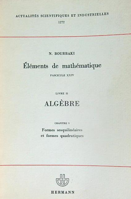 Elements de mathematique. Fasc XXIV Livre II Chap 9 - N. Bourbaki - copertina
