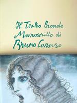 Il teatro biondo. Manoscritto. 2vv