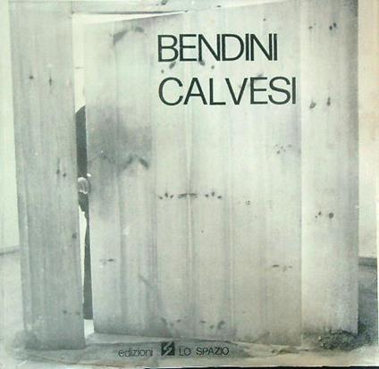 Vasco Bendini. Testi di Maurizio Calvesi - copertina