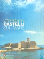 Castelli sul mare