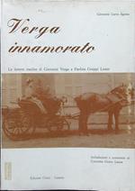 Verga innamorato. Le lettere inedite a Paolina Greppi Lester