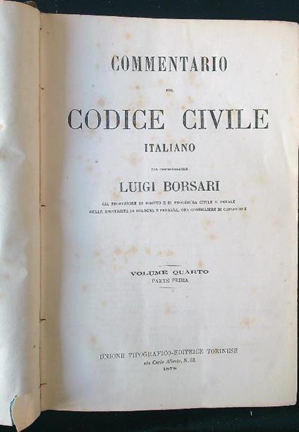 Commentario del codice civile italiano vol. 4 parte 1 - Luigi Borsari - copertina