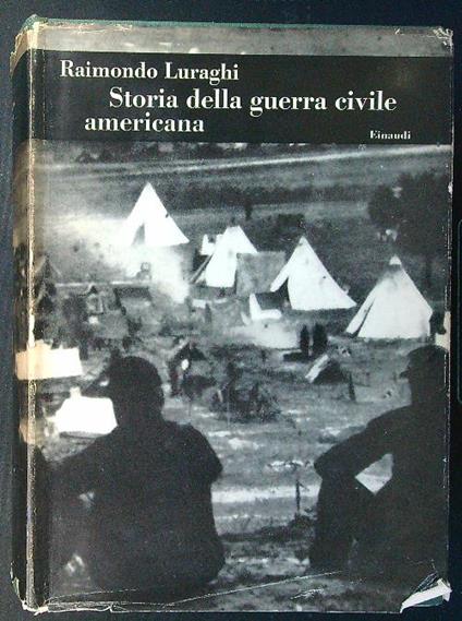 Storia della guerra civile americana - Raimondo Luraghi - copertina