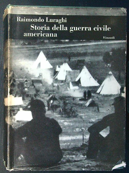 Storia della guerra civile americana - Raimondo Luraghi - copertina