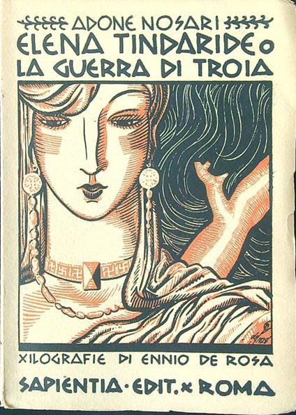 Elena Tindaride o la guerra di Troia - Adone Nosari - copertina