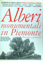 Alberi monumentali in Piemonte. Presenze e avversità