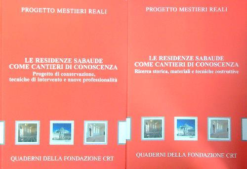 Le residenze sabaude come cantieri di conoscenza. 2vv - copertina