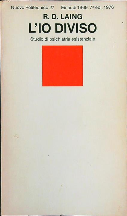 L' Io diviso. Studio di psichiatria esistenziale - R. D. Laing - copertina