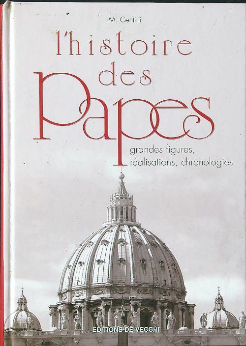 l' histoire des Papes - M. Centini - copertina