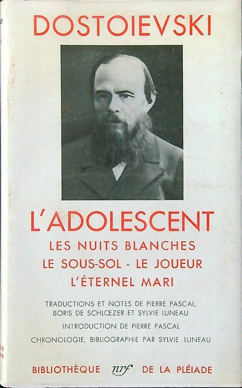 L' adolescent - Les nuits blanches - Le sous-sol - Le joueur - L'eternel mari - Dostoievski - copertina