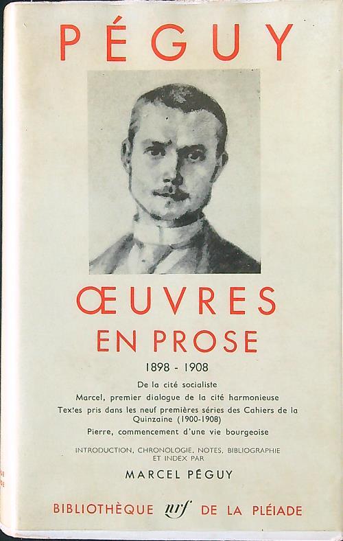 Oeuvres en prose 1898-1908 - Peguy - copertina