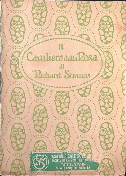 Il Cavaliere della Rosa. Commedia in tre atti - Strauss - copertina