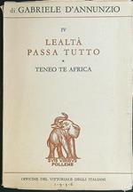 Lealtà passa tutto