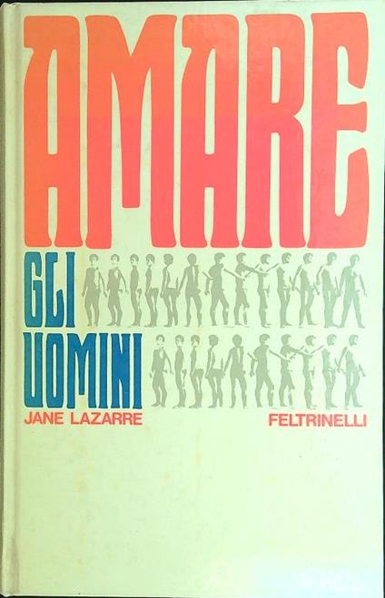 Amare gli uomini - Jane Lazarre - copertina