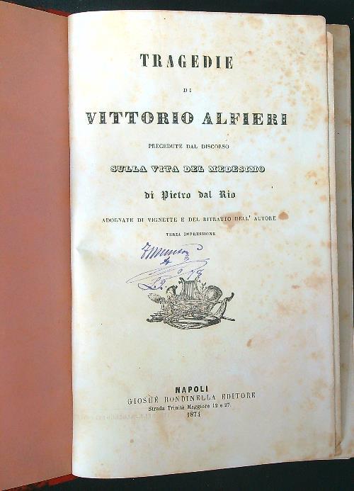 Tragedie di Vittorio Alfieri - Vittorio Alfieri - copertina