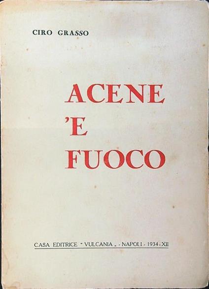 Acene 'e fuoco - Ciro Grasso - copertina