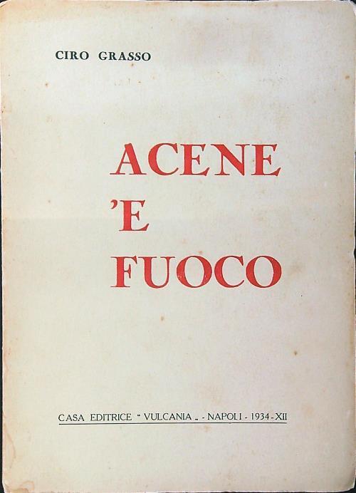 Acene 'e fuoco - Ciro Grasso - copertina