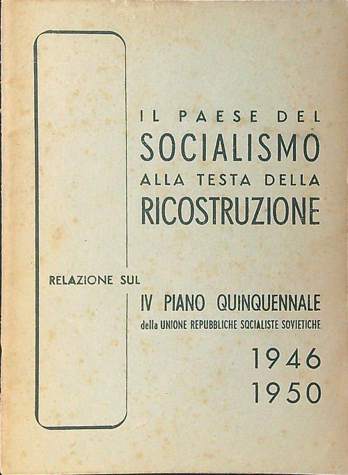 Il paese del socialismo alla testa della ricostruzione - N. Vosnessenskii - copertina