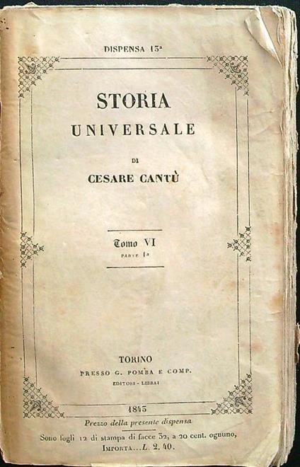 Storia universale dispensa n. 13 tomo VI parte 1 - Cesare Cantu' - copertina