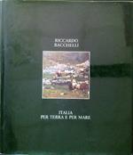 Italia per terra e per mare. Volume I