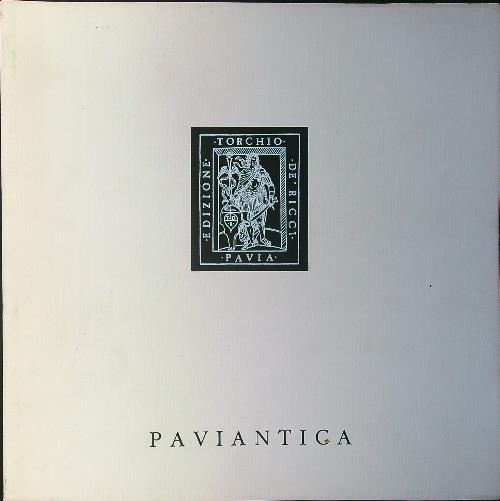 Paviantica. Stampe pavesi - Claudia Vassallo - copertina