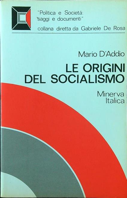 Le origini del socialismo - Mario D'Addio - copertina