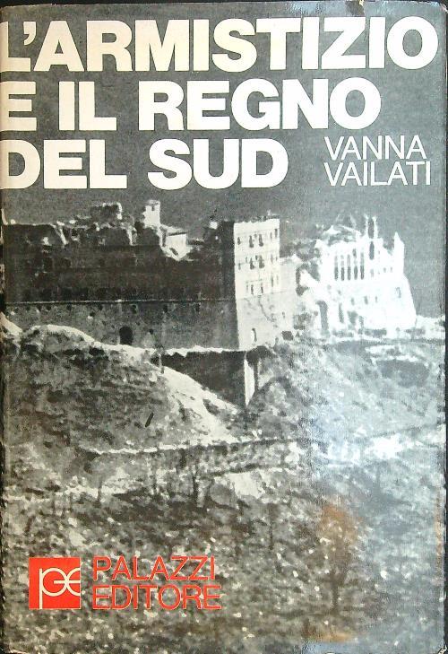L' armistizio e il regno del sud