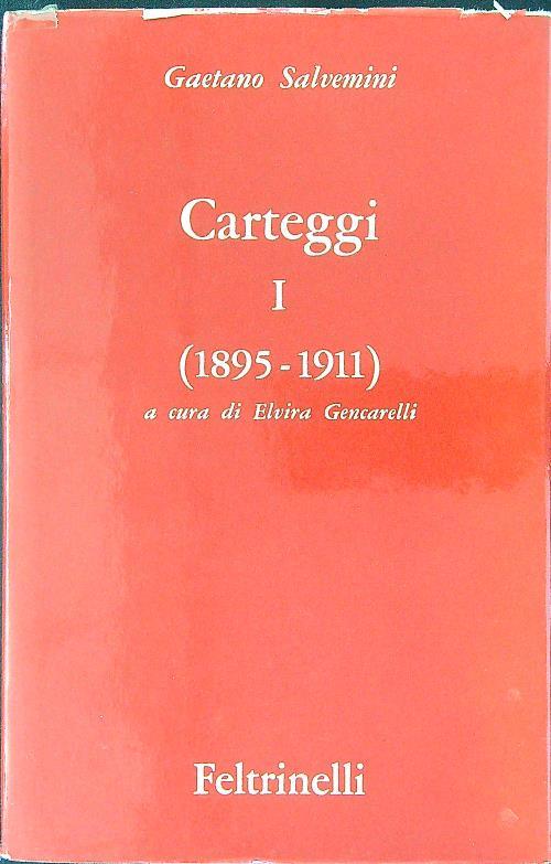 Opere IX Volume I Carteggi 1895 - 1911
