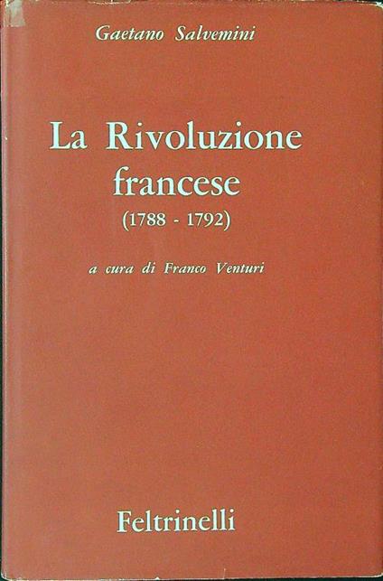 La rivoluzione francese 1788-1792 - Gaetano Salvemini - copertina