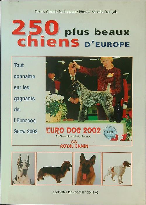 250 plus beaux chiens d'Europe - C. Pacheteau - copertina