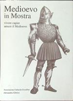 Medioevo in mostra