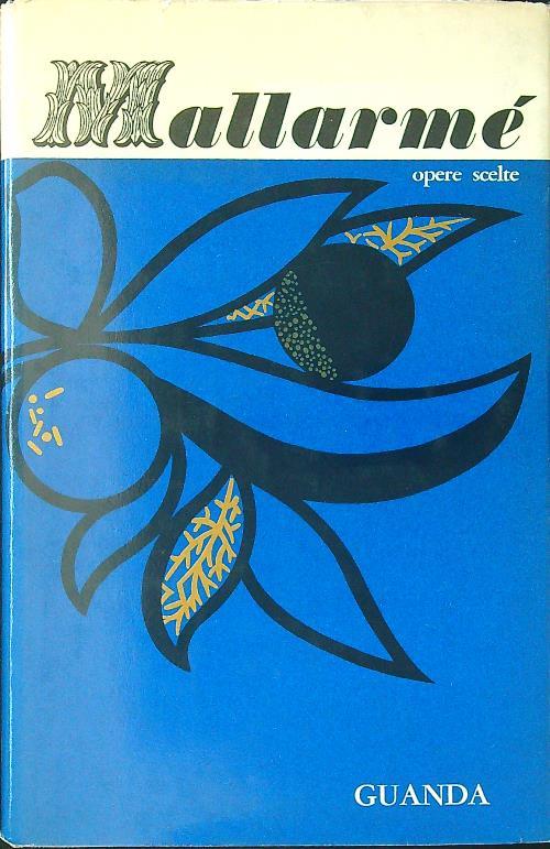 Mallarmé. Opere scelte - Luigi De Nardis - copertina