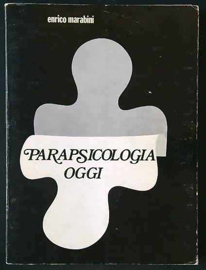 Parapsicologia oggi - Enrico Marabini - copertina