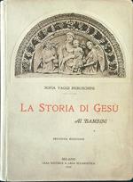 La storia di Gesù ai bambini