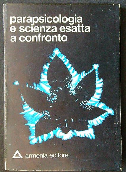 Parapsicologia e scienza esatta a confronto - copertina