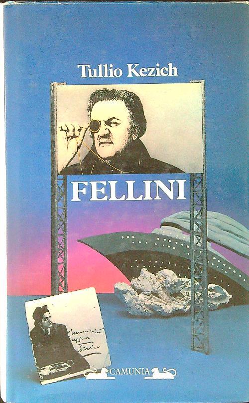 Fellini - Tullio Kezich - copertina