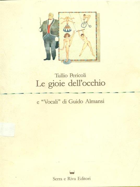 Le gioie dell'occhio - Tullio Pericoli - copertina