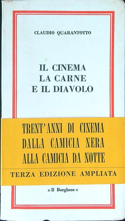 Il  cinema la carne e il diavolo - Claudio Quarantotto - copertina