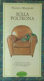 Sulla poltrona