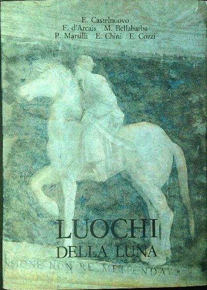 Luochi della Luna - Enrico Castelnuovo - copertina