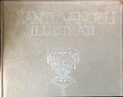 I santi evangeli illustrati - copertina