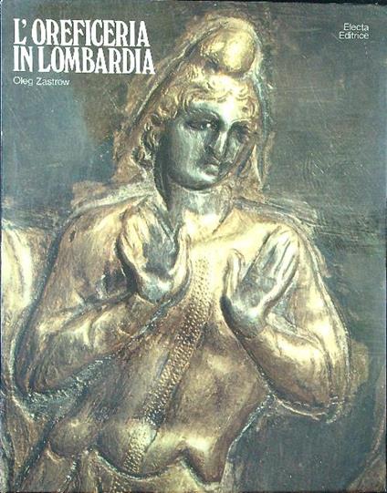 L' Oreficeria In Lombardia - Oleg Zastrow - copertina