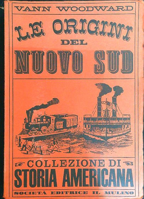 Le origini del nuovo Sud